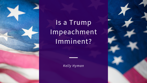 Is a Trump Impeachment Imminent?