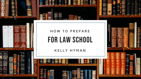 How to Prepare for Law School